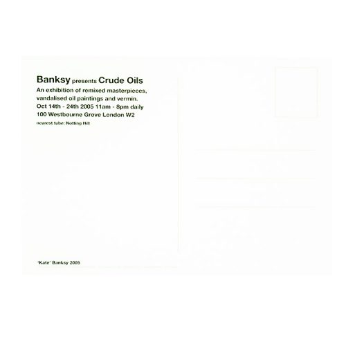bansky kate moss crude oils show card back with show info text