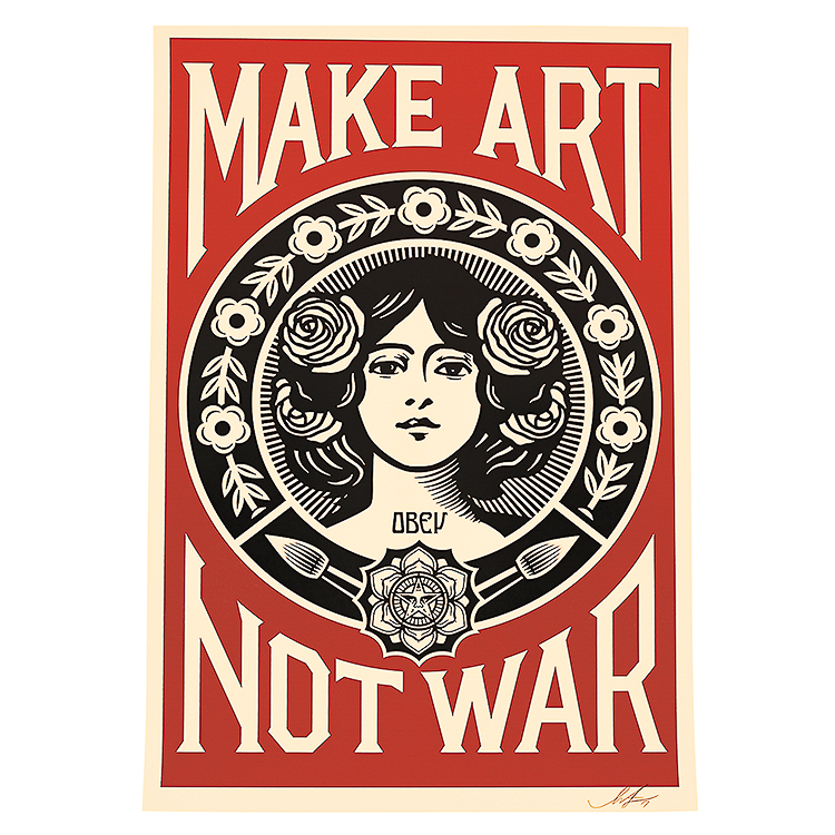 Shepard Fairey Make Art Not War