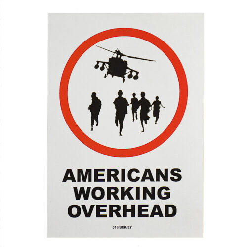 banksy americans working overhead sticker