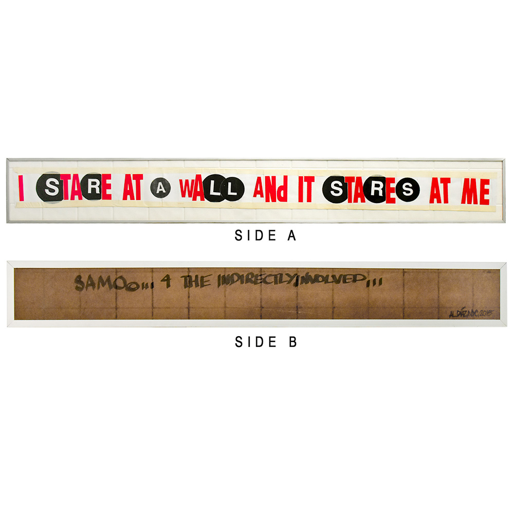 I Stare at the Wall/ SAMO(c) 4 the Indirectly... (Double Sided Original Artwork showing both sides labeled