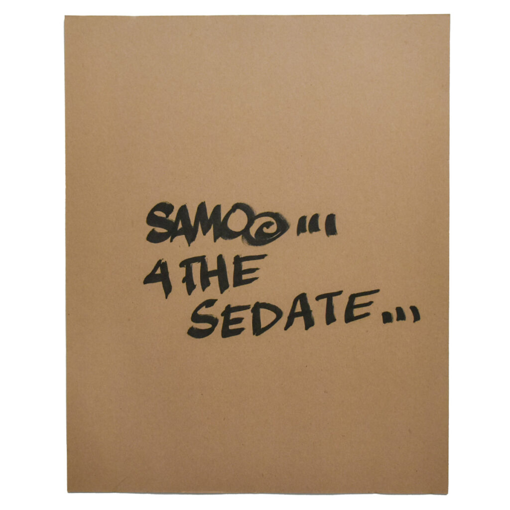 AL DIAZ SAMO© 4 The Sedate (Original Artwork)